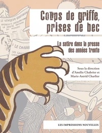 Coups de griffe, prises de bec