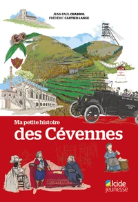Ma petite histoire des Cévennes