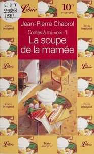La soupe de la mamée