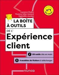 La boîte à outils de l'expérience client