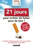 Chaby Langlois - 21 jours pour arrêter de fumer pour de bon ! - Le défi no smoking.