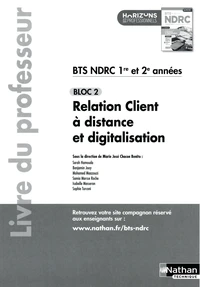 Relation client à distance et digitalisation Bloc 2 BTS NDRC 1re et 2e années