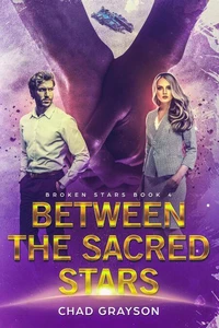 Between the Sacred Stars