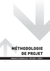 BTS ESF - Méthodologie de projet Tome 1