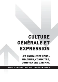 BTS TERTIAIRE - Culture générale et expression Tome 3