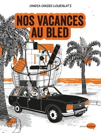 Nos vacances au Bled