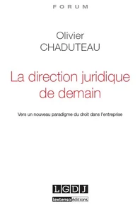 La direction juridique de demain
