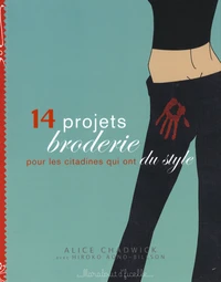 14 Projets broderie pour les citadines qui ont du style