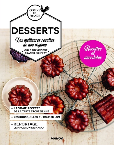 Chae Rin Vincent - Desserts - Les meilleures recettes de nos régions.
