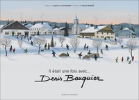 Il était une fois avec... Denis Bauquier