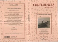 Confluences Méditerranée N° 35 Automne 2000 : Euro-Méditerranée.