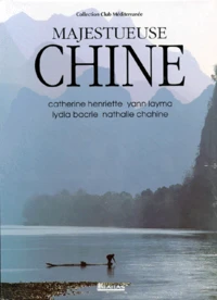Majestueuse Chine