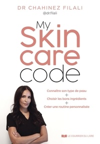 Livre audio téléchargements gratuits My Skincare Code par Chahinez Filali (French Edition)