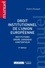 Droit institutionnel de l'Union Européenne 5e édition
