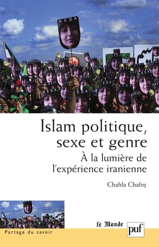 Islam politique, sexe et genre. A la lumière de l'expérience iranienne