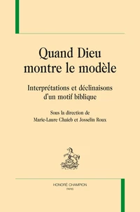 Quand Dieu montre le modèle