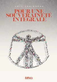 Pour une souveraineté intégrale