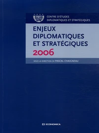 Enjeux diplomatiques et stratégiques
