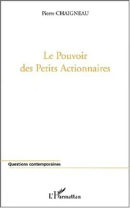 Le pouvoir des petits actionnaires