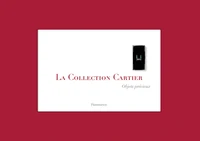 La Collection Cartier - Objets précieux