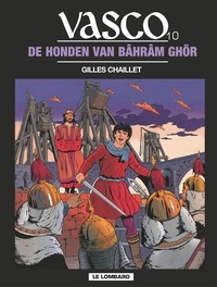  Chaillet - De Honden van Bâhrâm Ghör.