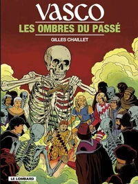 Vasco Tome 19 : Les Ombres Du Passe