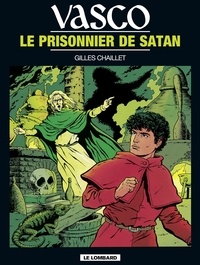  Chaillet - Vasco - Tome 2 - Le Prisonnier de Satan.