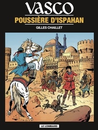  Chaillet - Vasco - Tome 9 - Poussière d'Ispahan.