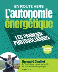 En route vers l'autonomie énergétique