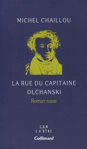 La Rue Du Capitaine Olchanski