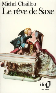 Le Reve De Saxe