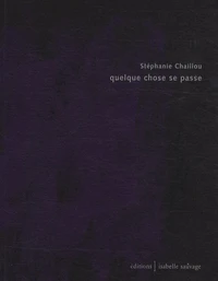 Quelque chose se passe