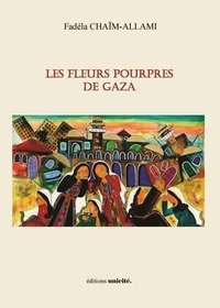 Les fleurs pourpres de Gaza