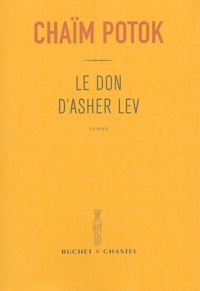 Chaïm Potok - Le don d'Asher Lev.