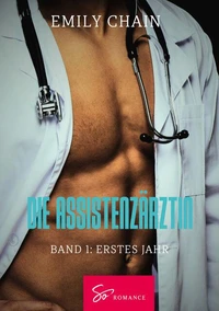 Die Assistenzärztin – Band 1