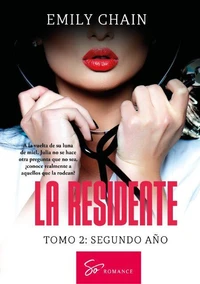 La residente - Tomo 2