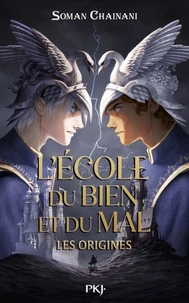 L'école du bien et du mal - Les origines Tome 1