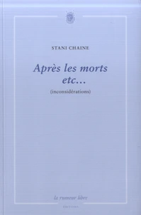 Après les morts etc...