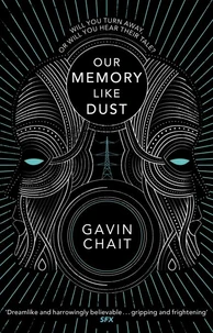 Our Memory Like Dust