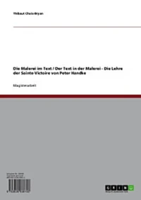 Die Malerei im Text / Der Text in der Malerei