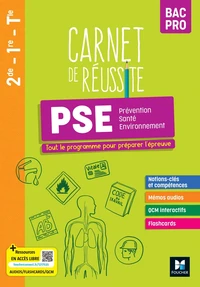 Carnet de réussite Prévention Santé Environnement (PSE) 2de-1re-Tle Bac Pro