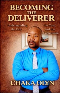 Becoming the Deliverer