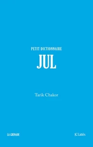 Jul - Petit dictionnaire