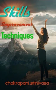 Skills Improvement Techniques