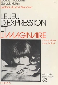 Le Jeu d'expression et l'imaginaire