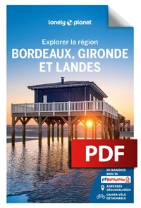 Bordeaux, Gironde et Landes