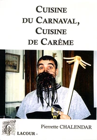 Cuisine du carnaval, cuisine du carême