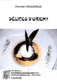 Délices des pays d'Orient