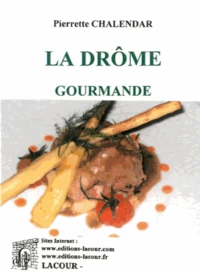 La Drôme gourmande