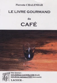 Le livre gourmand du café